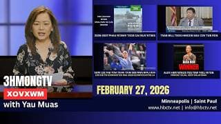 🔴3HMONGTV NEWS | February 27, 2026 - Xovxwm tshaj tawm hauv xeev Minnesota hnub no.