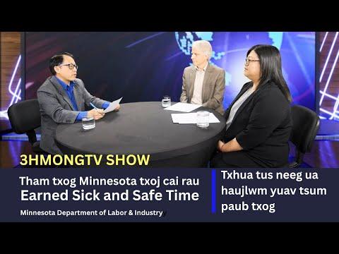 3HMONGTV | Txoj cai ntawm Earned sick and safe time nyob xeev Minnesota.