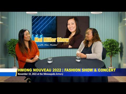 3 HMONG TV Mai Miller Show | Tham nrog Choua Chang on Hmong Nouveau 2022.