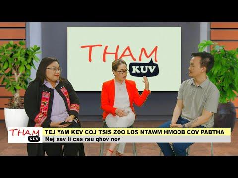 THAMKUV LIVE | Tej yam kev coj tsis zoo los ntawm Hmoob cov pabtha