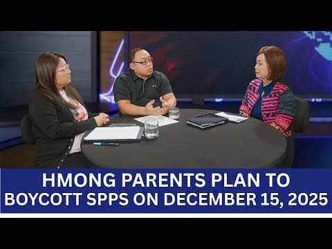 🔴Xav Paub Xav Pom | Vim li cas niamtxiv Hmoob thiaj li tawm tsam St. Paul Public Schools?