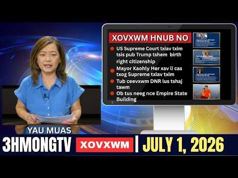 🔴3HMONGTV NEWS | 07/01/2026 - Xovxwm hnub no hauv xeev Minnesota.