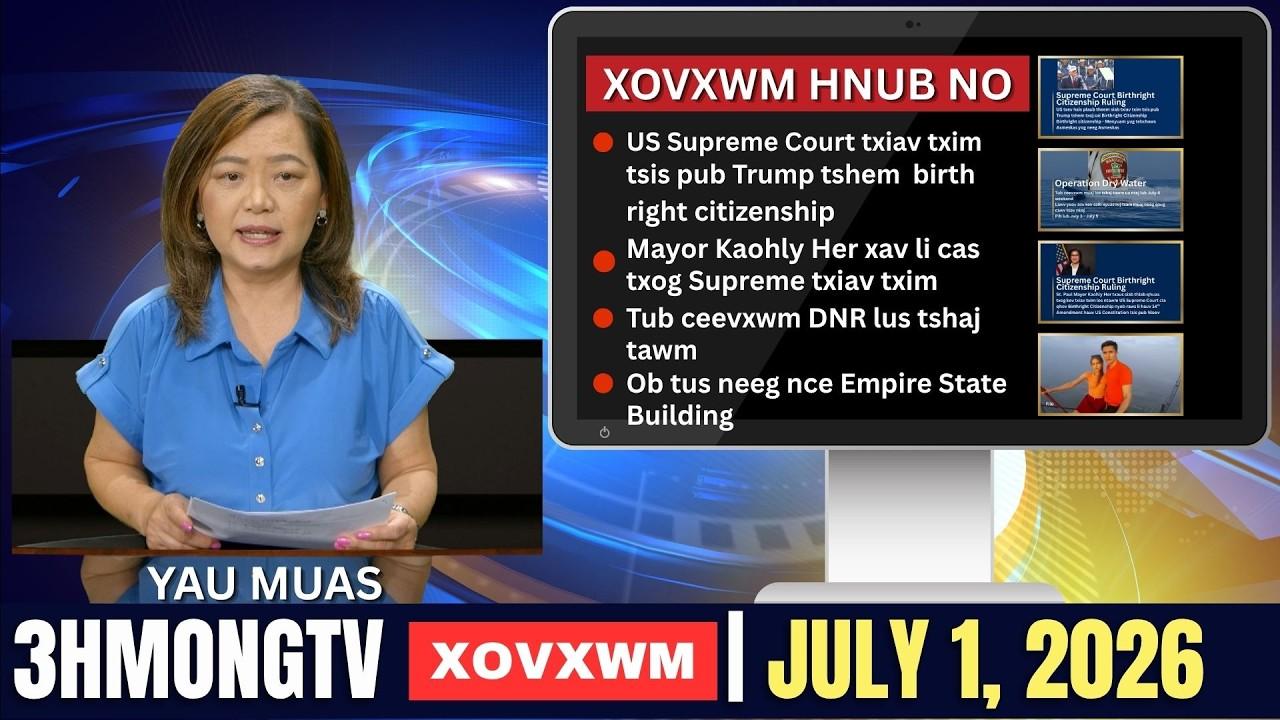🔴3HMONGTV NEWS | 07/01/2026 - Xovxwm hnub no hauv xeev Minnesota.