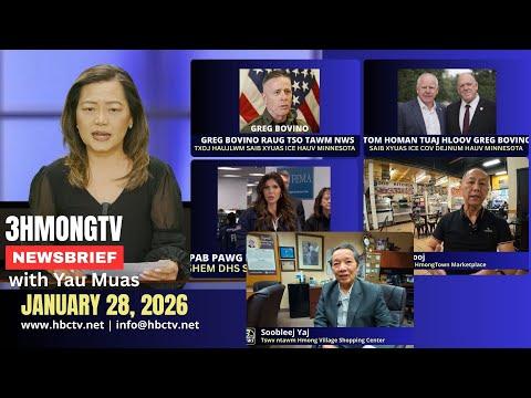 🔴3HMONGTV NEWS | Jan. 28, 2026 - Xovxwm tshaj tawm hauv xeev Minnesota hnub no.