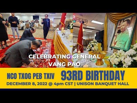 3HMONGTV | Highlight - Celebrating and honoring General Vang Pao on his 93rd birthday. 11/08/2022.