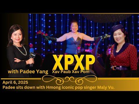 Xav Paub Xav Pom - with Guest Maly Vu who became popular in pop music in the late 80's & early 90's.