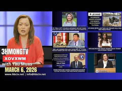 🔴3HMONGTV NEWS | March 6, 2026 - Xovxwm hnub no hauv xeev Minnesota.