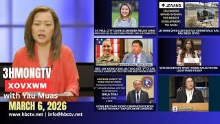 🔴3HMONGTV NEWS | March 6, 2026 - Xovxwm hnub no hauv xeev Minnesota.