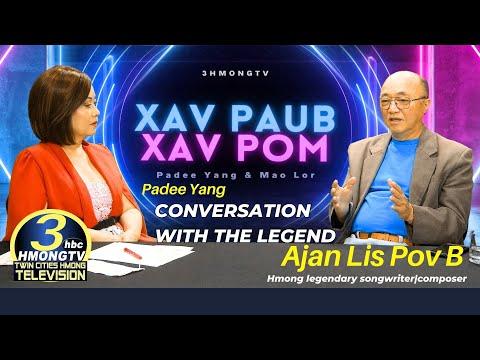 3HMONGTV | Xav Paub Xav Pom with Ajan Lis Pov, Hmong legendary songwriter/composer.
