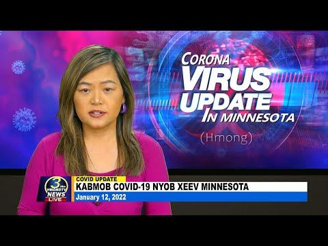 01/12/2022 | 3HMONGTV COVID-19 updates in Minnesota. Sponsored by MDH.