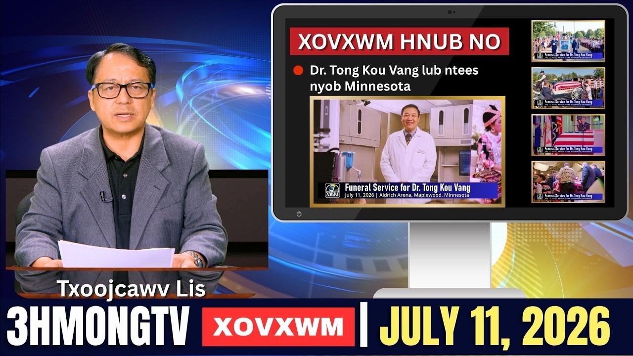 🔴3HMONGTV NEWS | July 11, 2026 - Xovxwm tshaj tawm hnub no hauv xeev Minnesota.