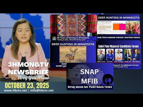 🔴3HMONGTV Newsbrief | Oct. 23, 2025 - Xovxwm tshaj tawm hnub no.