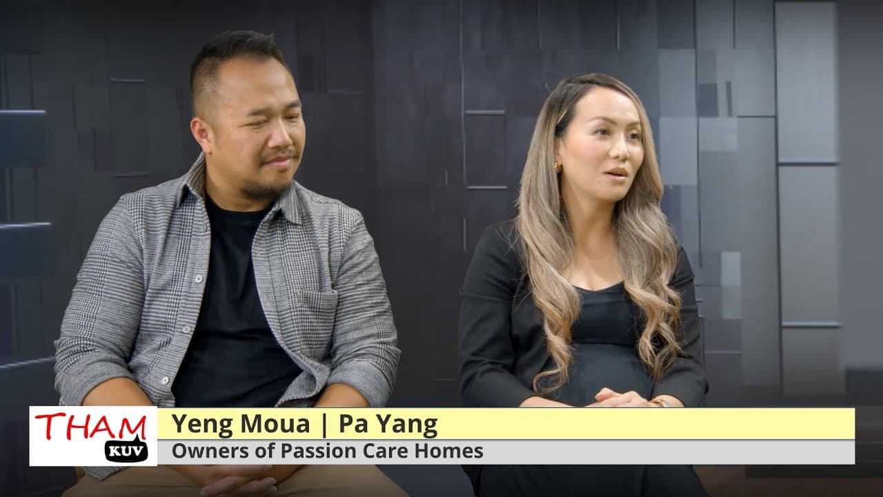 3HMONGTV THAMKUV - Featuring Passion Care Homes with Yeng Moua and Pay Yang.