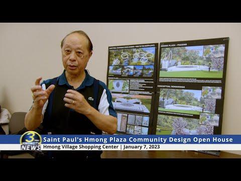 3HMONGTV  NEWS | 01/07/2023| Saint Paul's Hmong Plaza Community Design Open House.