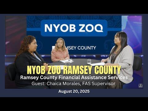 Nyob Zoo Ramsey County | 08-20-2025 | Ramsey County's Financial Assistance Services.