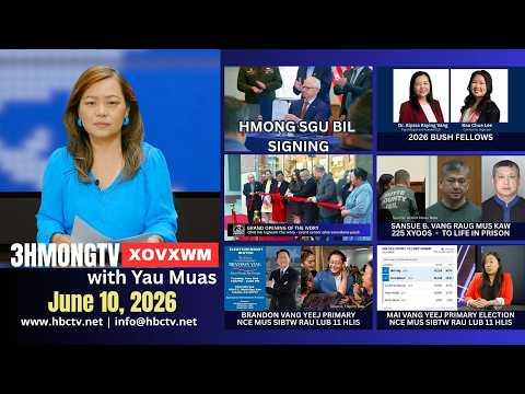 🔴3HMONGTV NEWS  | June 10, 2026 - Xovxwm tshaj tawm hauv xeev Minnesota hnub no.