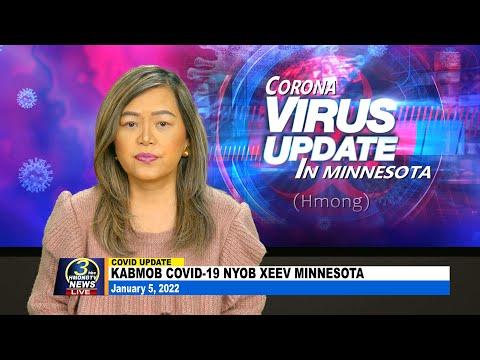 01/05/2022 | 3HMONGTV COVID-19 updates in Minnesota. Sponsored by MDH.