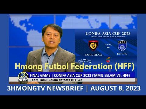 3HMONGTV NEWSBRIEF | August 8, 2023 - Final Game at Conifa Asia Cup 2023.