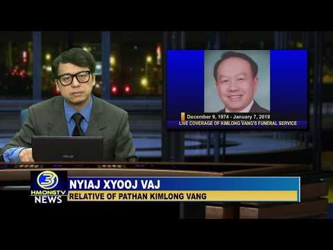 3HMONGTV NEWS: PATHAN KIMLONG VANG'S FUNERAL SERVICE COMING UP THIS WEEKEND.
