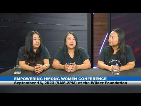 3HMONGTV LIVE: Announcement from Empowering Hmong Women for their upcoming conference on 09/16/2023.