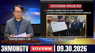 🔴3HMONGTV NEWS | September 30, 2026 - Xovxwm hnub no.
