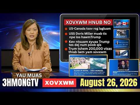 🔴3HMONGTV NEWS | August 26, 2026 - Xovxwm hnub no hauv xeev Minnesota.
