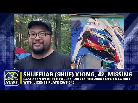 3HMONGTV | ShueFuab (Shue) Xiong, 42, missing, drives 2006 red Toyota Camry license plate CWT-545.