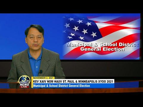 11/03/2021 | 3 HMONG TV NEWSBRIEF | Municipal & School District General Election Results.