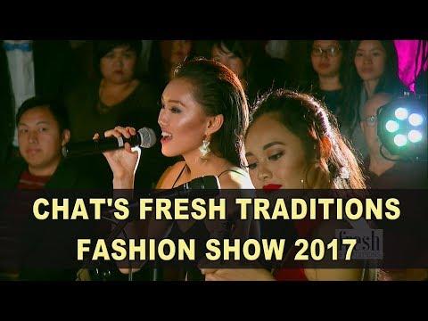 XAV PAUB XAV POM: 2017 CHAT'S FRESH TRADITIONS FASHON SHOW.