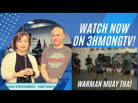 3HMONGTV XAV PAUB XAV POM | Muay Thai classes for children, owner Kou Lee. www.warmanmuaythai.com.