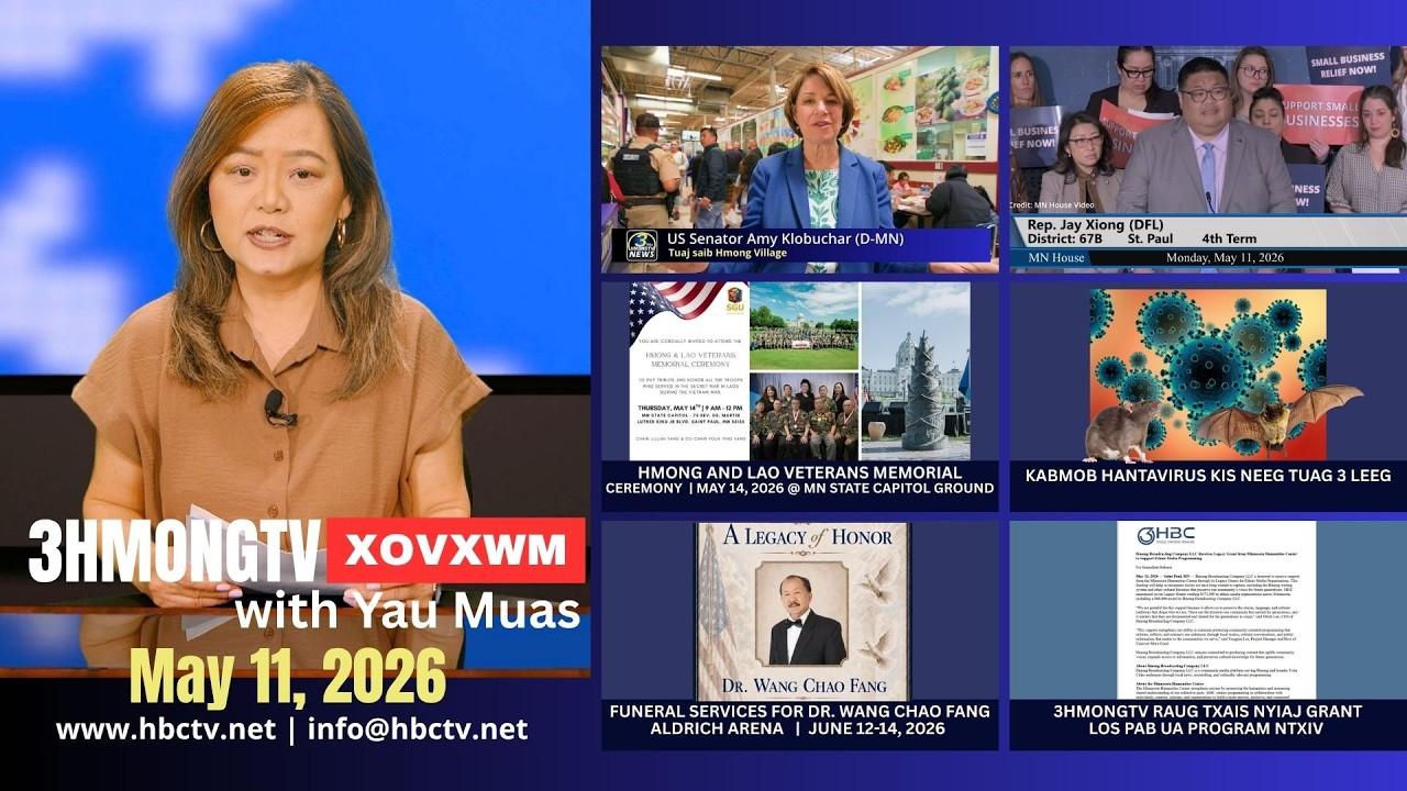 🔴3HMONGTV NEWS |May 11, 2026 - Xovxwm tshaj tawm hauv xeev Minnesota hnub no.