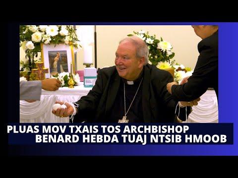 3HMONGTV  NEWS | 06-16-2025 | Pawg ntseeg ua pluas mov txais tos txiv plig Archbishop Bernard Hebda.