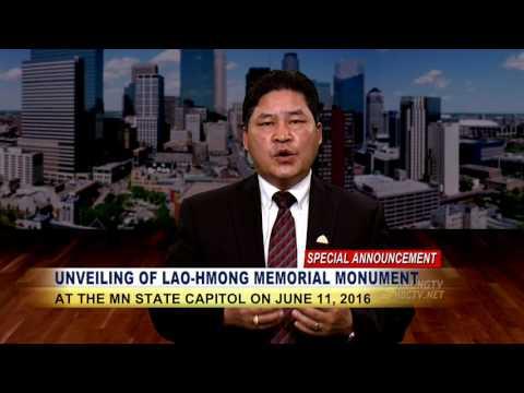 3HMONGTV: Announcement of the unveiling of the Lao-Hmong Memorial Monument at the MN State Capitol.