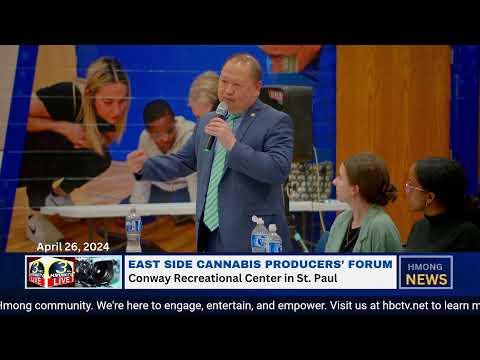 3HMONGTV Rebroadcast of East Side Cannabis Producers' Forum.
