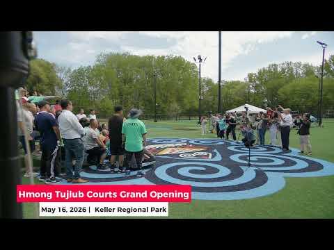🔴 3HBC-LIVE | 5-16-2026  | Hmong Tujlub Courts Grand Opening - Keller Regional Park, MN.