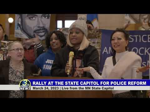 3HMONGTV NEWS | Rally at the State Capitol to push for police reform - 03/24/2023.