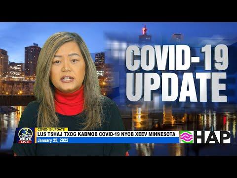 01/25/2022 | 3HMONGTV COVID-19 updates in Minnesota. Sponsored by HAP.