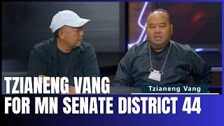 Tzianeng Vang is a write-in candidate for Senate Dist. 44 and he's here to ask for your vote.
