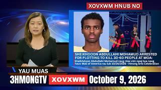 🔴3HMONGTV NEWS | October 9, 2026 - Xovxwm hnub no.