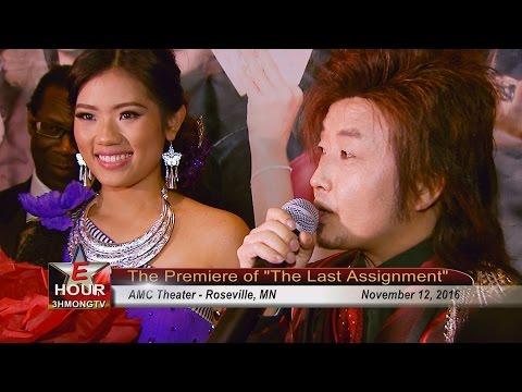 3HMONGTV EHOUR: Coverage of red carpet event at the premiere of "The Last Assignment".