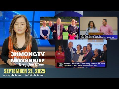 3HMONGTV Newsbrief | September 21, 2025 - Tuj Lub courts Grand Reopening - Rep. Kaohly Her Presser.