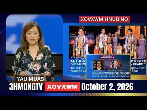 🔴3HMONGTV NEWS | October 2, 2026 -  Xovxwm hnub no.