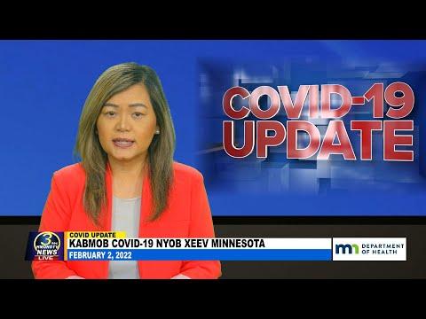02/02/2022 | 3HMONGTV COVID-19 updates in Minnesota. Sponsored by MDH.