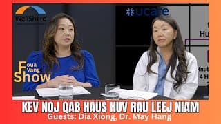 The Foua Vang Show - Kev noj qab haus huv rau leej niam.