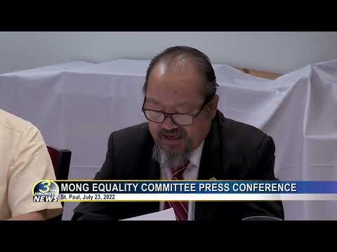 07/24/2022 - 3HMONGTV NEWS | Mong Equality Committee Press Conference.