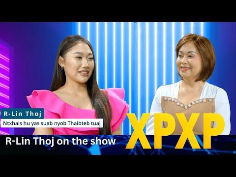🔴3HMONGTV | Xav Paub Xav Pom - Pajdib Yaj tham nrog R-Lin T'hoj.