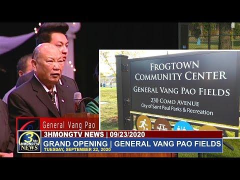 3HMONGTV NEWS | GRAND OPENING OF GENERAL VANG PAO FIELDS.