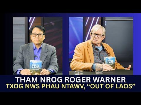 🔴3HMONGTV SHOW | Tham nrog Roger Warner txog nws phau ntawv, "Out of Laos".