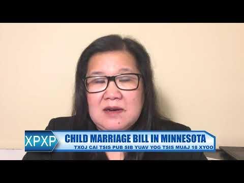 XAV PAUB XAV POM | WITH GUEST REP. KAOHLY HER THAM TXOG CHILD MARRIAGE BILL IN MINNESOTA.