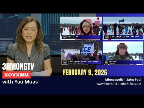 🔴3HMONGTV NEWS | February 9, 2026 - Xovxwm tshaj tawm hauv xeev Minnesota hnub no.